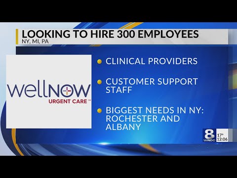 WellNow Urgent Care to add healthcare jobs locally