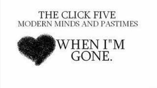 The Click Five - When I&#39;m Gone