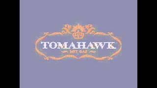 Tomahawk - Mayday