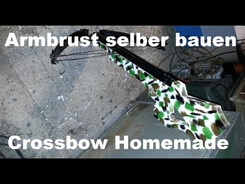 Armbrust selber bauen, Homemade Compound Crossbow - #01
