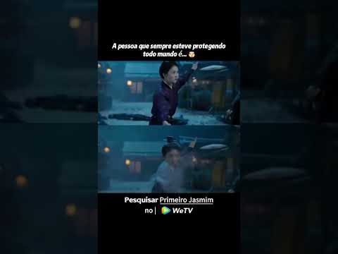 A pessoa que sempre esteve protegendo todo mundo é… 🤯#PrimeiroJasmim está em exibição na #WeTV