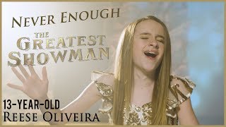 The Greatest Showman - Never Enough [cover by Reese Oliveira of One Voice Children&#39;s Choir]