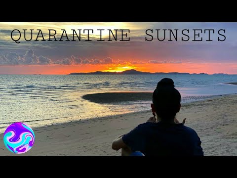 1 WEEK OF QUARANTINE SUNSETS