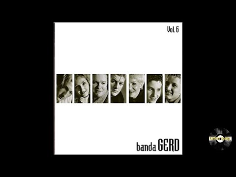 Banda Gerd | CD Vol. 6 1999 (Album Completo)