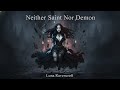 Neither Saint Nor Demon Luna Ravencroft Gothic Metal