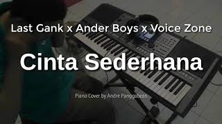 Download lagu Cinta Sederhana - Last Gank x Ander Boys x Voice Zone | Piano Cover by Andre Panggabean mp3 Download lagu Cinta Sederhana - Last Gank x Ander Boys x Voice Zone | Piano Cover by Andre Panggabean mp3