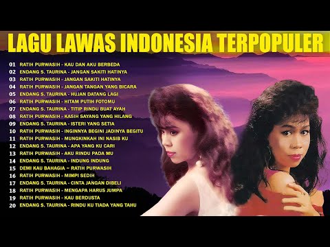 Ratih Purwasih dan Endang S Taurina Full Album 🍬Lagu Kenangan Nostalgia Indonesia Terbaik🍁Lagu Lawas