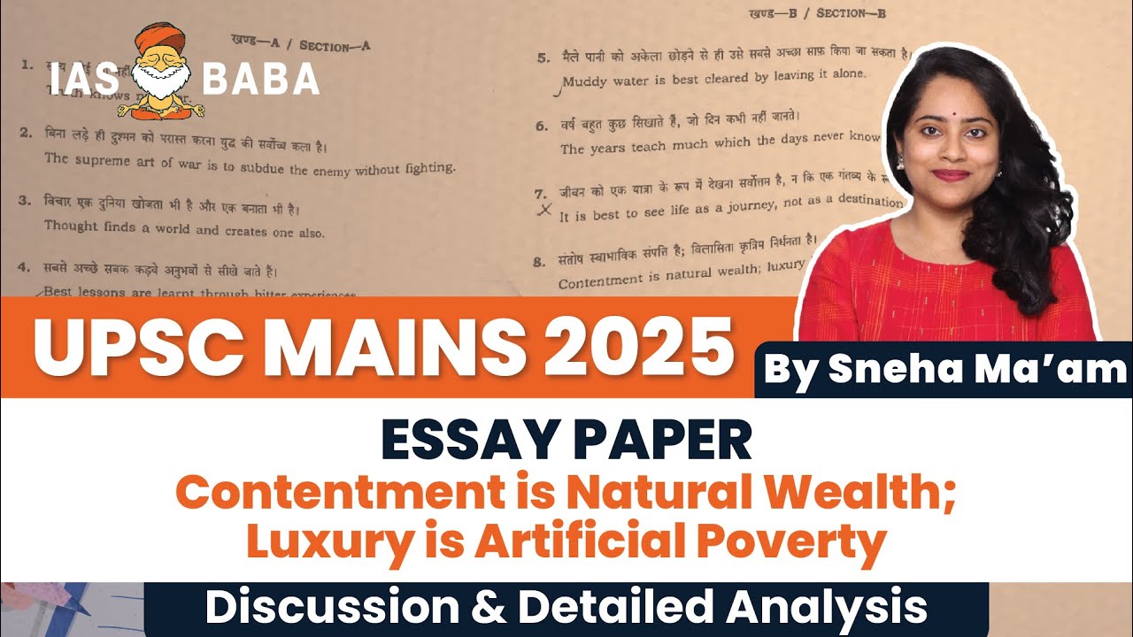 UPSC Mains 2025 – Essay Paper Analysis | Contentment is Natural Wealth; Luxury is Artificial Poverty