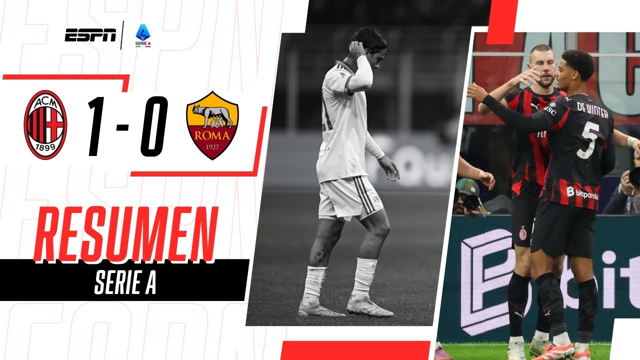 DYBALA FALLÓ UN PENAL Y EL ROSSONERO FESTEJÓ ANTE LA ROMA EN SAN SIRO | Milan 1-0 Roma | RESUMEN
