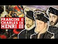 Les Derniers Des Valois François II Charles IX Et Henri III 1559 1589