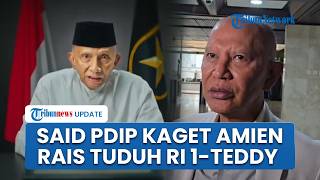 Said PDIP Sentil Etika soal Tuduhan Amien Rais ke Prabowo-Teddy: Minta Maaf Tak Turunkan Derajat