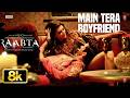 Main Tera Boyfriend 8K Full Song | Raabta| Arijit S|Neha K Meet Bros |Sushant S Rajput,Kriti S