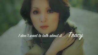 Download lagu I Don't Want To Talk About It... TRACY Huang 黃鶯鶯 mp3