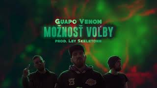 Video Guapo Venom - Možnosť Voľby