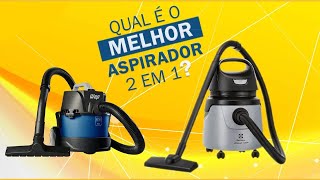??Qual é o melhor aspirador Pó e Água 1400W Wap ou Electrolux? Qual é o melhor custo-benefício?