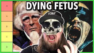DYING FETUS Albums RANKED Best To WORST