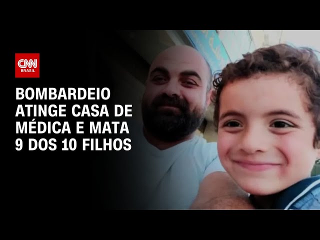 Bombardeio em Gaza atinge casa de médica e mata nove de seus 10 filhos | AGORA CNN
