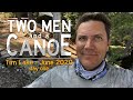 Backcountry Canoe Camping on Tim Lake - Algonquin - June 2020 - Day One