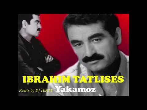 DJ TENAY vs.  Ibrahim Tatlises - Yakamoz [Remix]