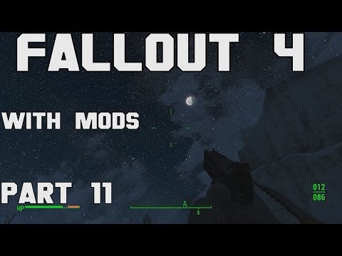 Fallout 4 Walkthrough with Mods Part 11