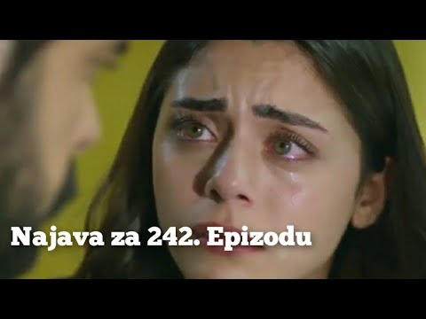 Najava za 242. Epizodu - Emanet / Fatalna Ljubav