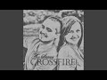 Crossfire