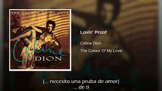 Celine Dion Lovin&#39; Proof Traducida Al Español