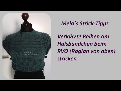 Shortened rows at the neckband of the RVO (raglan from above)