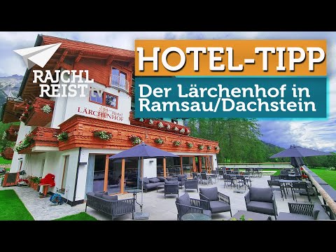 Hotel-Tipp in Ramsau/Dachstein: Der Lärchenhof - perfekt für Wanderer, Genießer und Familien