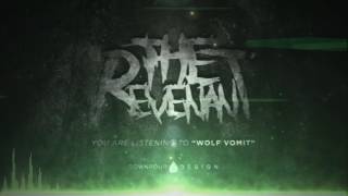 The Revenant - Wolf Vomit // Pure Metal Collective