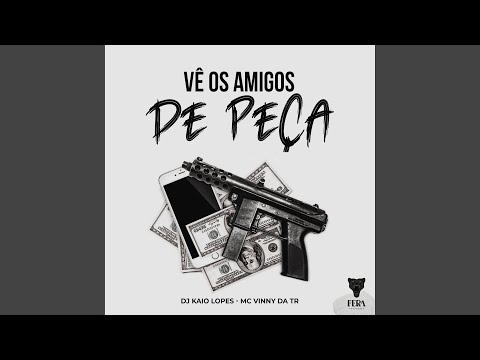 Vê os Amigos de Peça