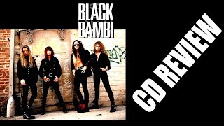 BLACK BAMBI - BLACK BAMBI (CD REVIEW) HARD ROCK / GLAM
