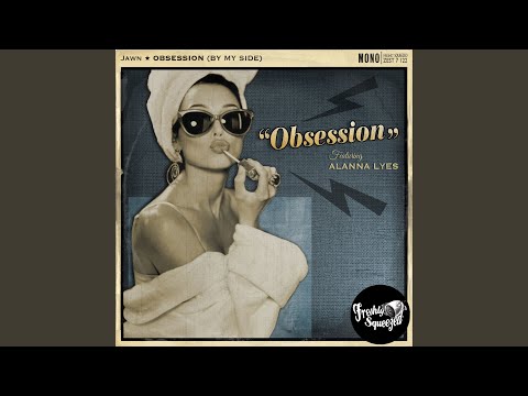 Obsession (By My Side)