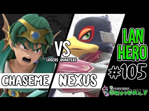 LHT @ QUICKLY! #105 - 4PepeSlime | ChaseMe (Hero) vs VR/BSC | Nexus (Falco) / losers Quarters