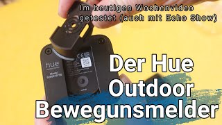 Philips Hue Outdoor Sensor - Bewegungsmelder für Außen im Test