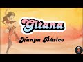 Gitana - Nanpa Básico / Letra - Lyrics ❤️