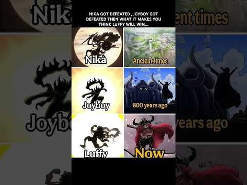 NIKA WAS DEFEATED JOYBOY WAS DEFEATED THEN WHAT IT MAKES YOU THINK LUFFY WON'T BE..#onepiece #luffy