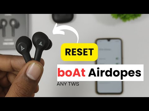 boAt Airdopes Reset Kaise Kare  | 100% Working Trick for boAt 71 Earbuds | How to reset boAt TWS