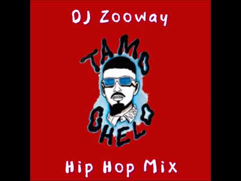 DJ ZOOWAY - Tamo Chelo (Hip Hop Mix)