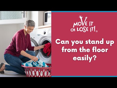 Can you..? Stand up from the floor easily