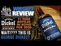 George Dickel Bottled in Bond 11 Year 2020 Edition + 13 Year Comparison