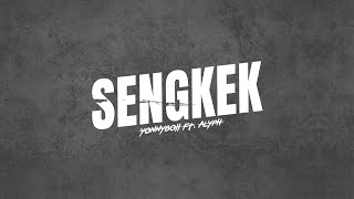 Download lagu Yonnyboii ft. ALYPH - Sengkek mp3