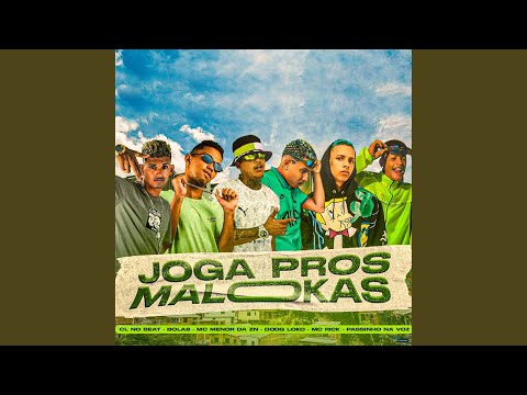 Joga Pros Malokas (feat. MC Rick, Doog loko & Bola8)
