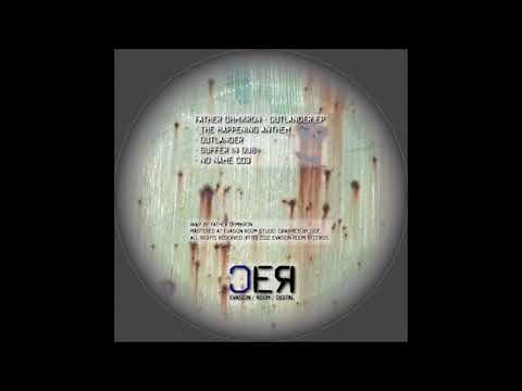 Father Ohmikron  -  Outlander