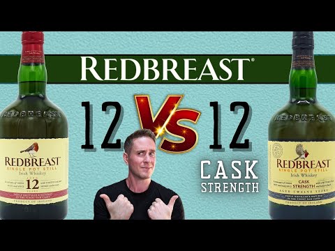 The standoff | Redbreast 12 vs  Redbreast 12 Cask Strength