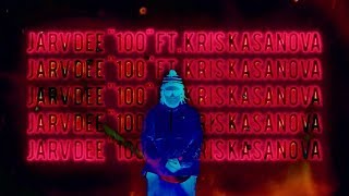 Jarv Dee - 100 (Feat. Kris Kasanova) Official Music Video