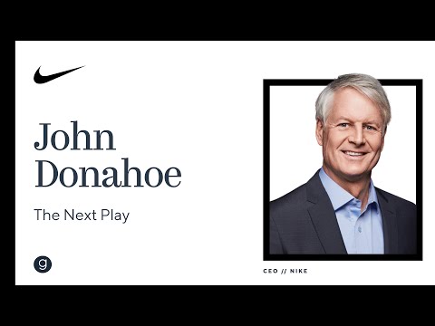 Nike CEO John Donahoe | The Next Play