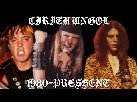 EVOLUTION OF CIRITH UNGOL 1970'S-PRESENT