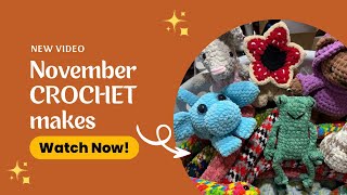 Everything I CROCHETED in November 2025!