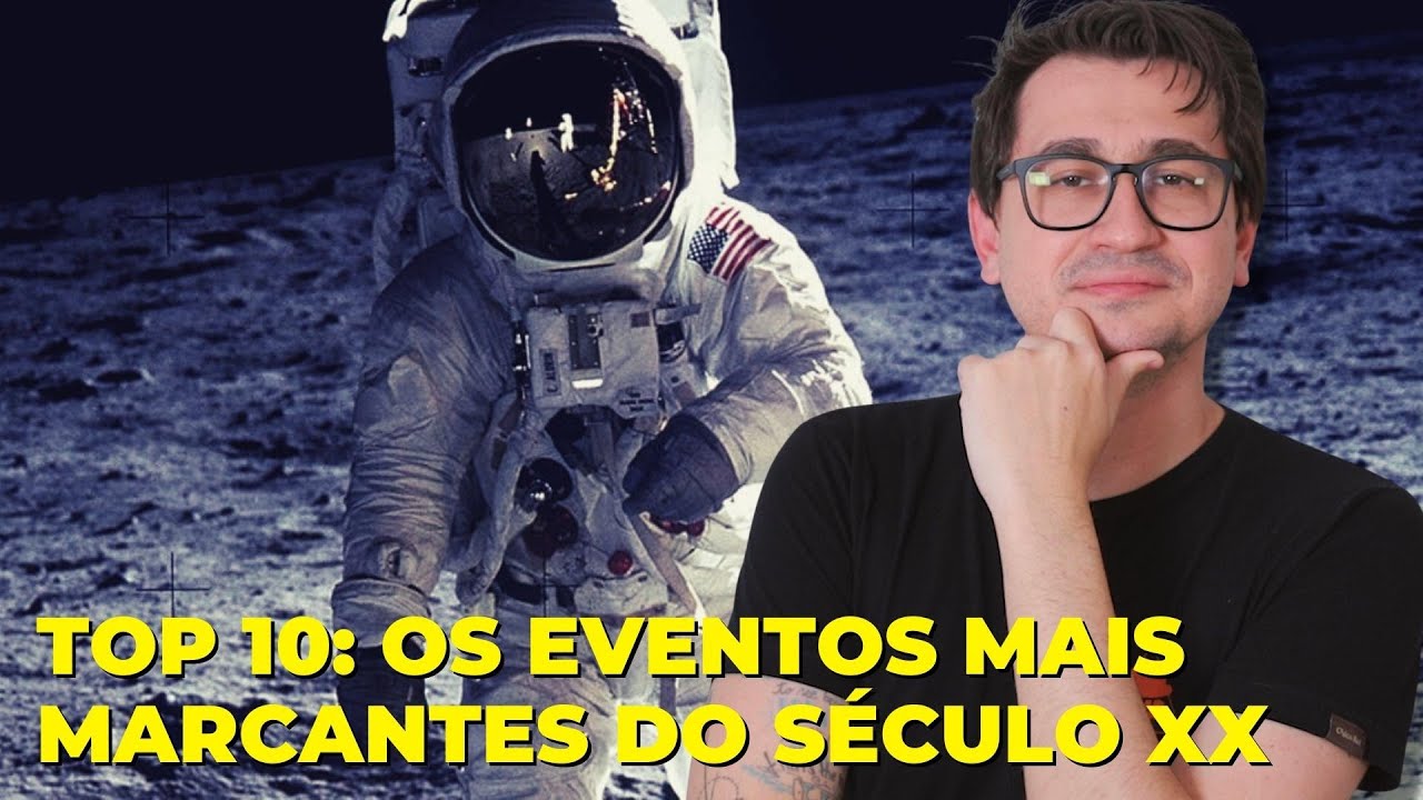 TOP 10: OS EVENTOS MAIS MARCANTES DO SÉCULO XX || VOGALIZANDO A HISTÓRIA